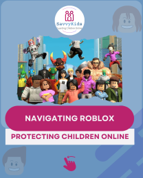 Navigating Roblox: Protecting Your Child’s Digital Playground